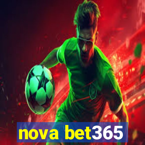 nova bet365